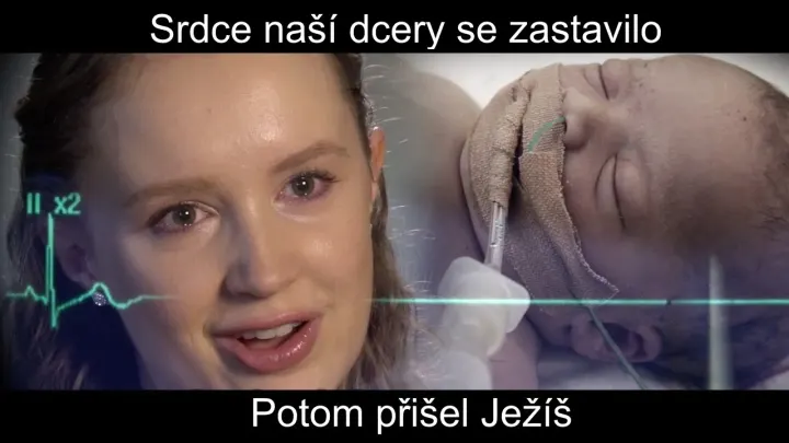 Ježíš zachránil novorozené dítě před smrtí (video svědectví)