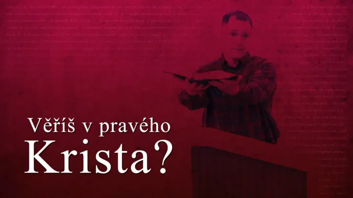 Popírat učení Ježíše Krista je taky popírání Boha Otce (video)
