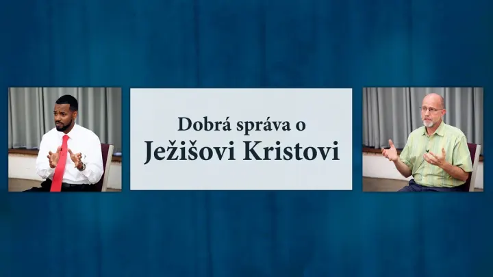Dobrá správa o Ježišovi Kristovi (video)
