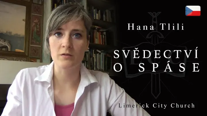 Hana Tlili - Svědectví o spáse (video)