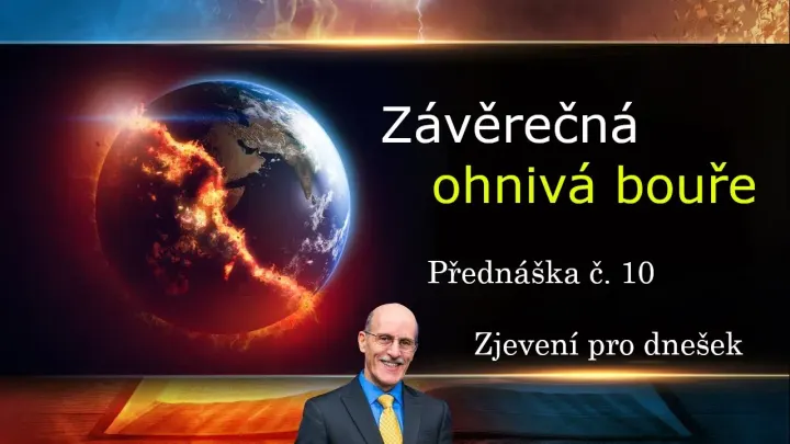 Závěrečná ohnivá bouře - Doug Batchelor (video)