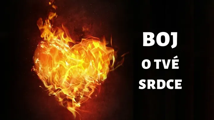Boj o tvé srdce (video)